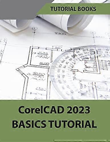 CorelCAD 2023 Basics  Tutorial (Colored)