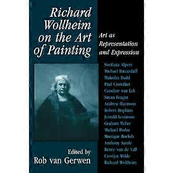 Richard Wollheim Sobre a Arte da Pintura: A Arte como Representação e Expressão - Cambridge University Press