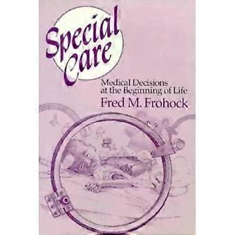 Special Care - Fred M. Frohock