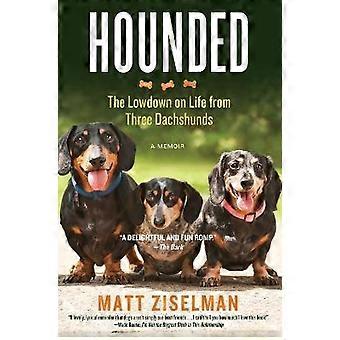HOUNDED