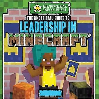 Inoffizieller Leitfaden zur Führung in Minecraft®