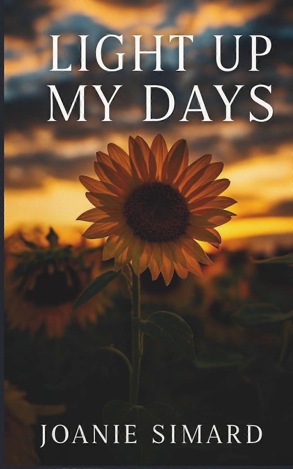 Light up my days