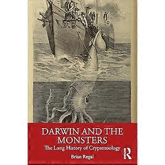 Darwin and the Monsters The Long History of Cryptozoology