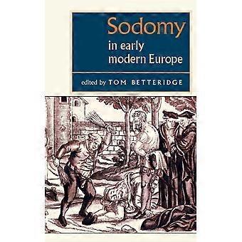 Sodomia na Europa Moderna - Manchester University Press - Brochura - Livro em inglês - História