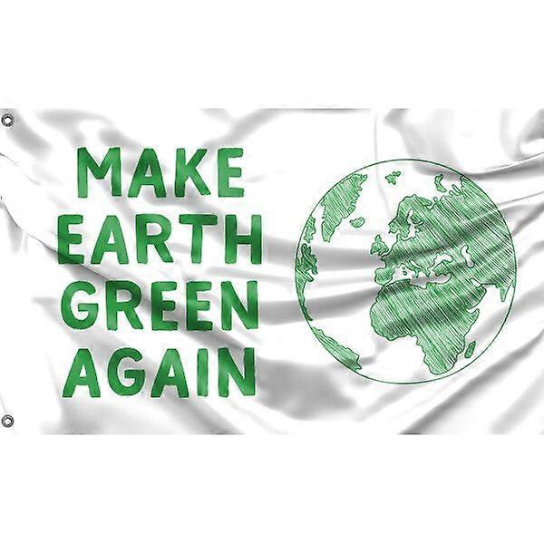 Make Earth Green Again Flag EY-1898