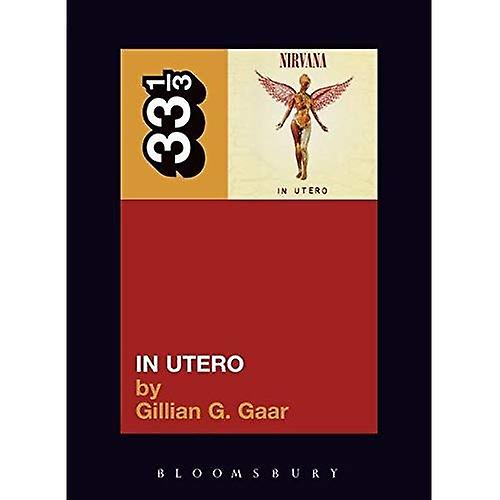 Nirvana en el útero (33 1/3) (1/3 de 33)