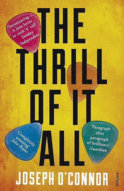 Thrill Of It All - Joseph O'Connor