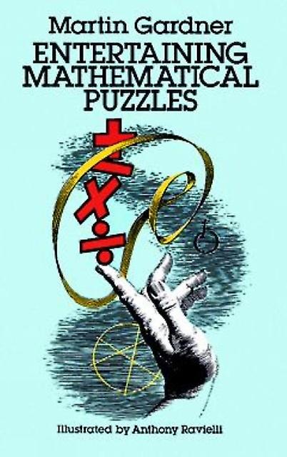 Entertaining Mathematical Puzzles by Anthony Ravielli Paperback Book