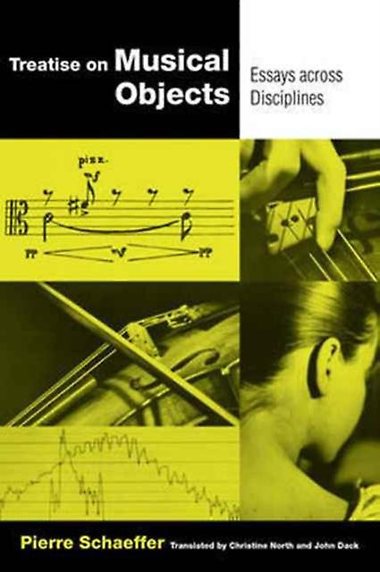 Treatise On Musical Objects by Pierre Schaeffer Paperback