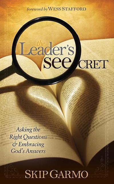 The Leaders Seecret by Skip Garmo Paperback