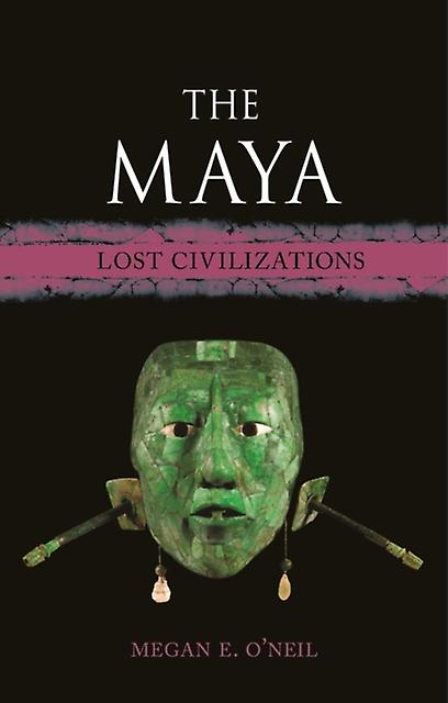 The Maya by Megan E. ONeil Paperback Book