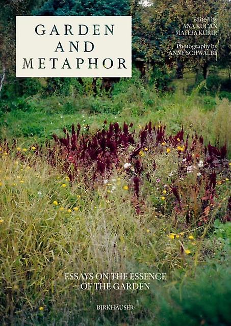 Garden And Metaphor Hardback Book