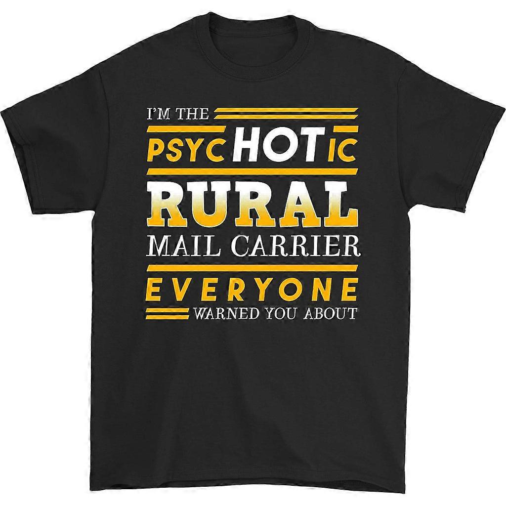 Tricou Sunt poștașul rural psihotic
