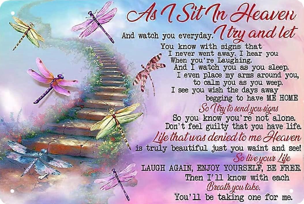 私が天国に座っているときのヴィンテージレトロトンボ壁看板面白い金属錫看板ホームヴィンテージアート装飾鉄絵画8X12インチメモリアルギフトアイデアポスター