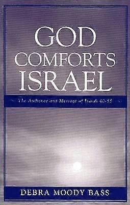 God Comforts Israel