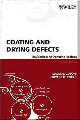 Coating and Drying Defects - Troubleshooting Operating Problems 2e