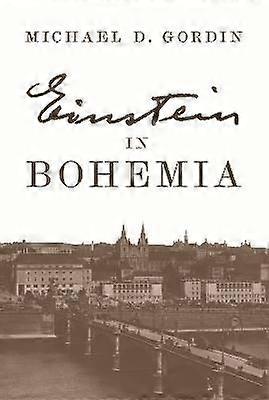 Einstein in Bohemia