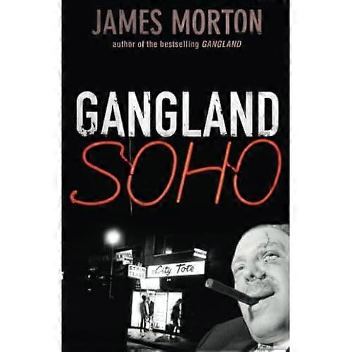 Gangstervärlden Soho