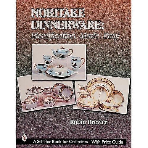 Noritake Dinnerware: Identification Made Easy