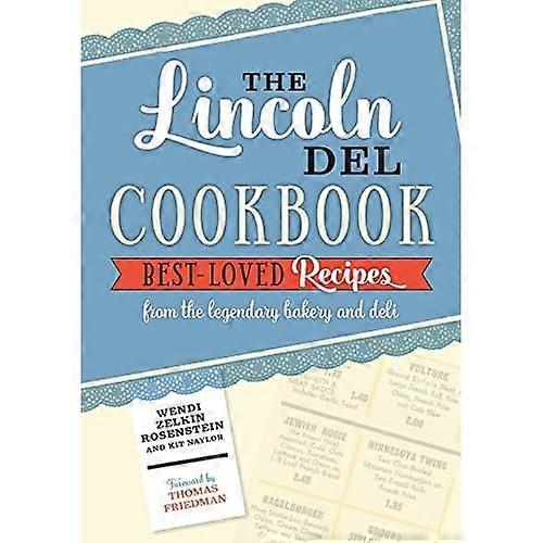 A Lincoln del Cookbook