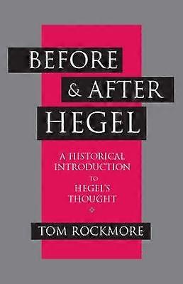 Before and after Hegel