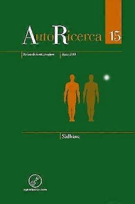 AutoRicerca - Numero 15 Anno 2018 - Sàdhàna