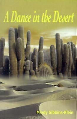 Ein Tanz in der Wüste