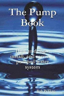 The Pump Book