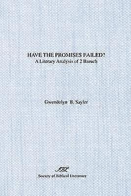 Have the Promises Failed?