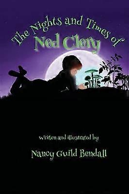 The Nights and Times of Ned Clery