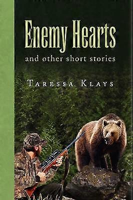 Enemy Hearts and other short stories