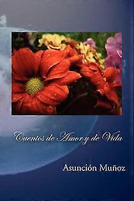 Cuentos de Amor y de Vida