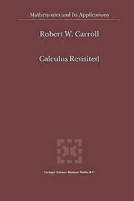 Calculus Revisited