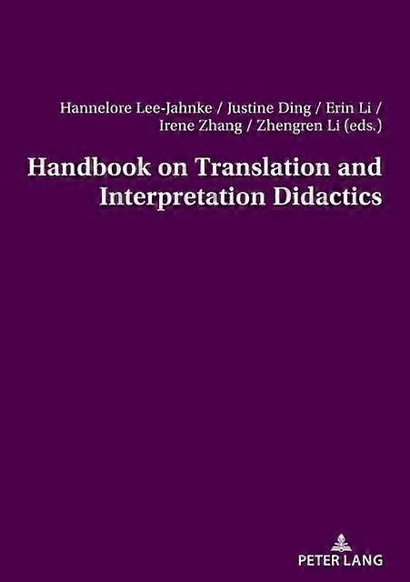 Handbook On Translation And Interpretation Didactics Paperback