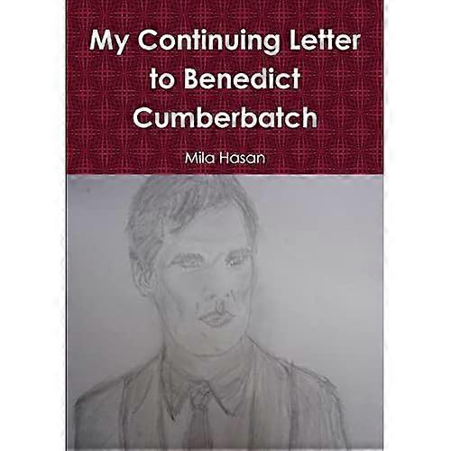 My Continuing Letter to Benedict Cumberbatch
