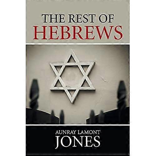 The Rest of Hebrews