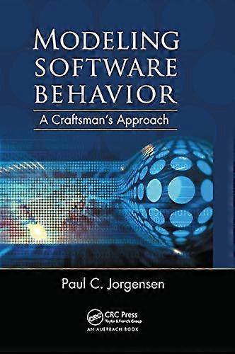 Modeling Software Behavior: A Craftsmans Approach