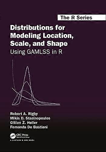 Distributions for Modeling Location Scale and Shape Using GAMLSS in R