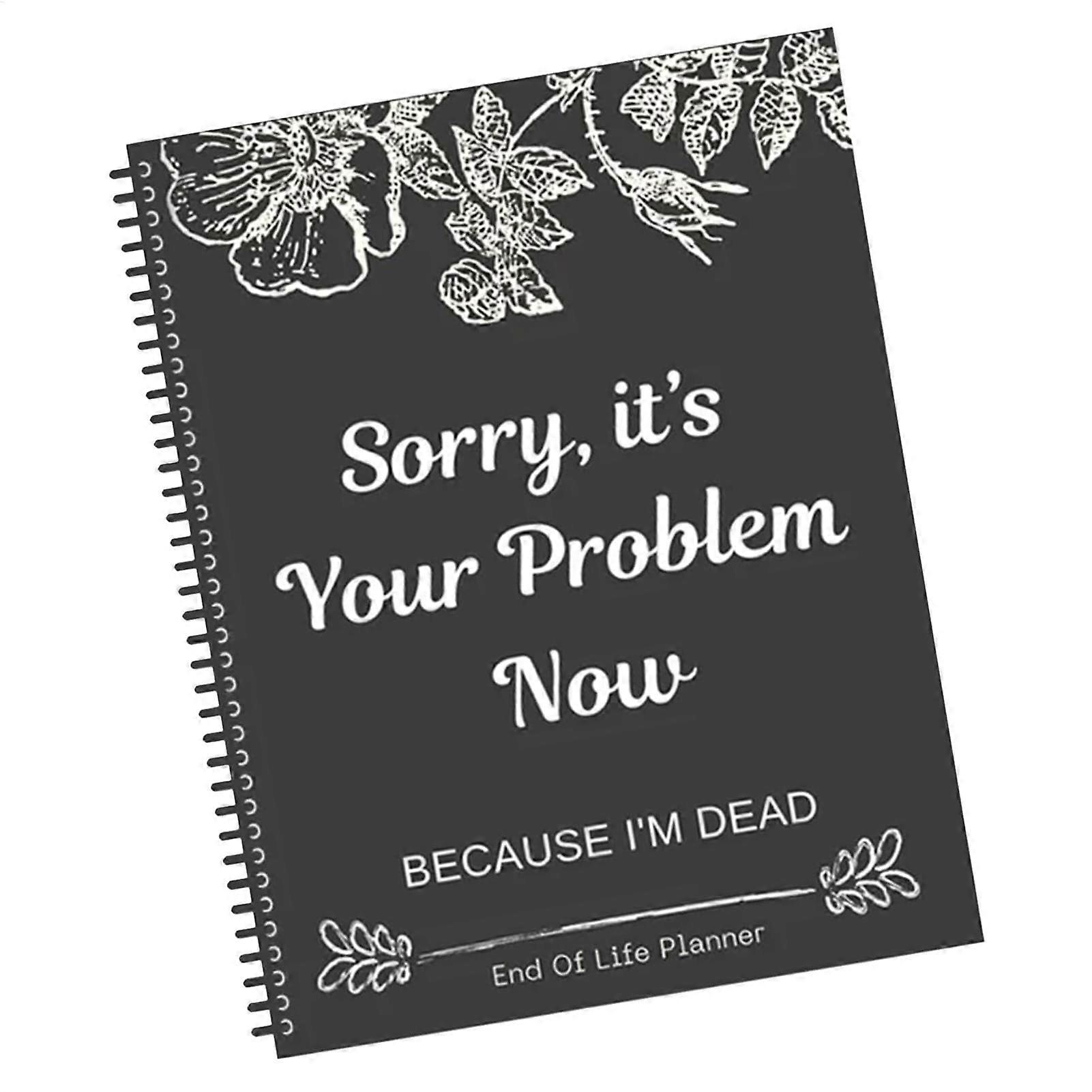Funny End Of Life Planner with Organizer and Humor for Estate Planning and Testament Preparation, Compact Size