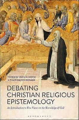 Debating Christian Religious Epistemology