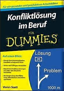 Konfliktlosung Im Beruf Fur Dummies by Vivian Scott Paperback
