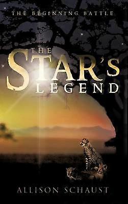 The Star's Legend The Beginning Battle