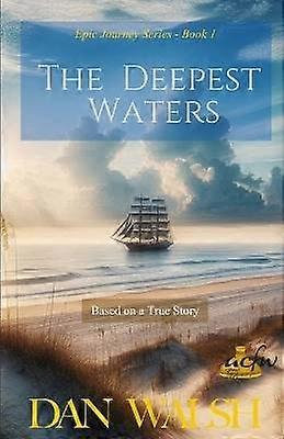 The Deepest Waters