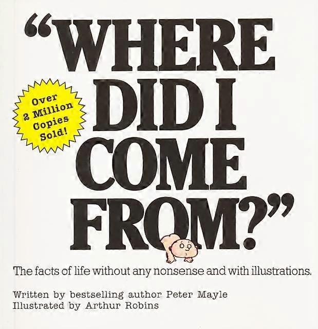 Where Did I Come From by Peter Mayle Paperback