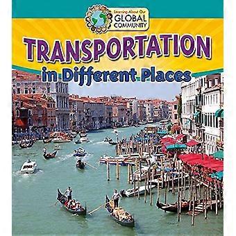 Transport in verschiedenen Orten (lernen über unsere globale Community)