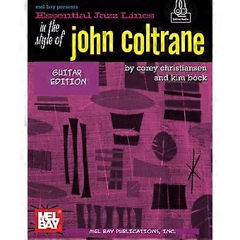 Essential Jazz Lines: In the Style of John Coltrane/Guitar EDT.