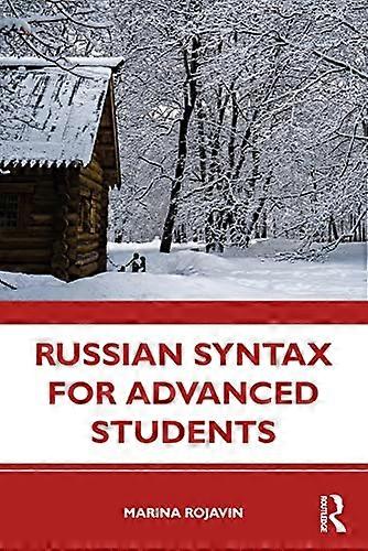 Russian Syntax for Advanced Students