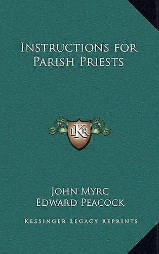 Instructions for Parish Priests
