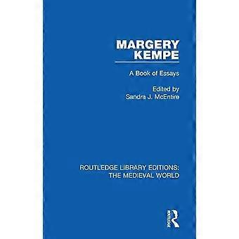 Margery Kempe A Book Of Essays - Taylor & Francis Ltd - Paperback - English Book - Biography: religious and spiritual