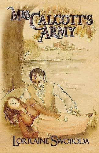 Mrs calcott's army